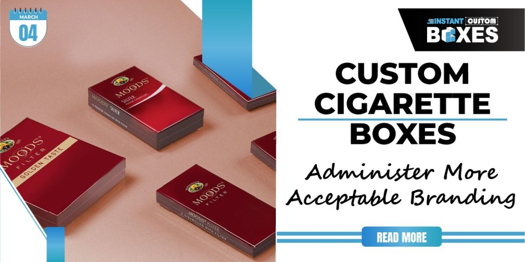 custom cigarette boxes