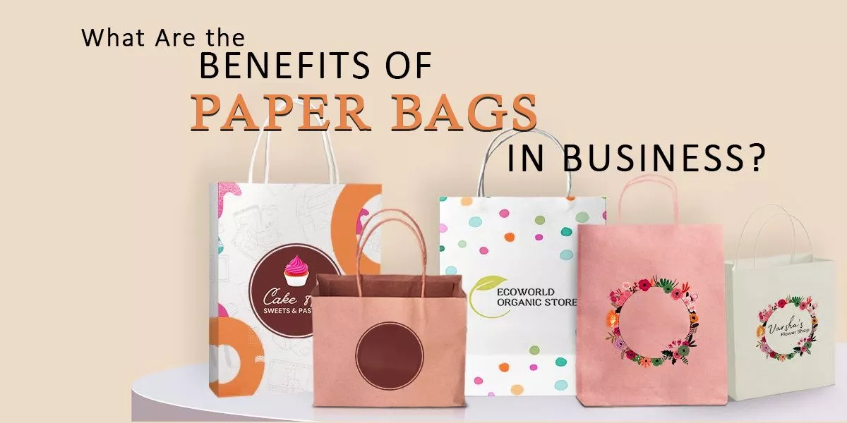 What Are the Benefits of Paper Bags in Business?