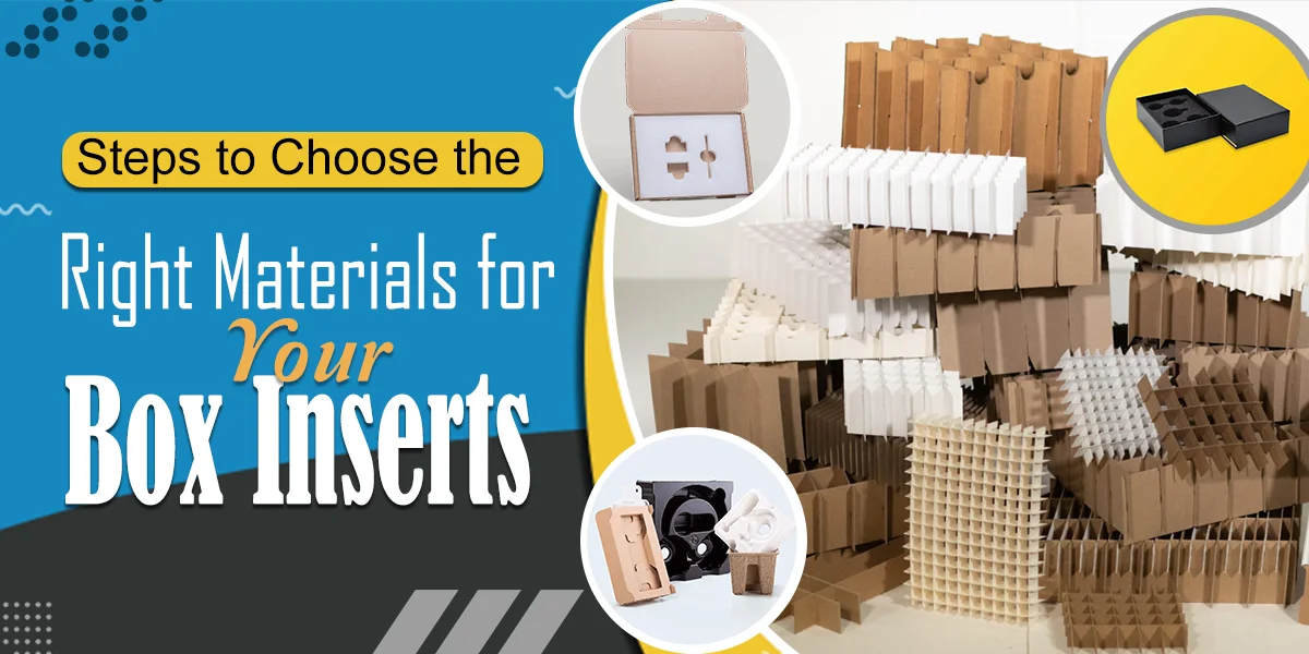 7 Types of Sustainable Materials For Custom Packaging Inserts